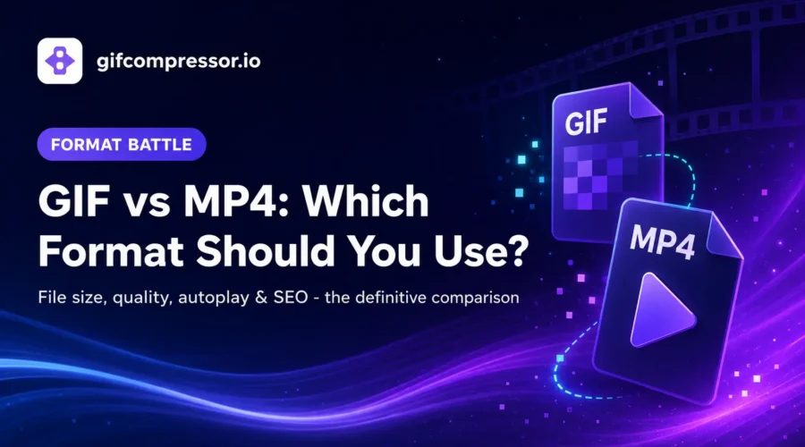 GIF vs MP4 format comparison — which should you use
